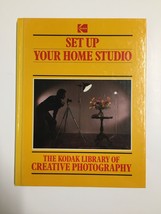 The Kodak Library of Creative Photography: Set up Your Home Studio by Eastman Ko - £4.90 GBP