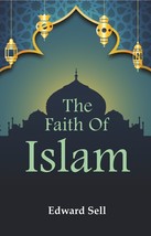 The Faith Of Islam [Hardcover] - £29.82 GBP