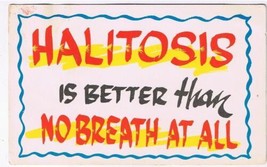 Comic Postcard Halitosis Better Than No Breath At All - £1.63 GBP