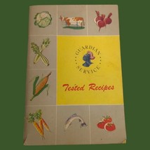 Vintage Guardian Service Tested Recipes Cookbook And Home Economics - $13.98