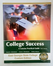 College Success a Concise Practical Guide 6th Edition Paperback East GA ... - £16.51 GBP