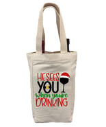He Sees You When You&#39;re Drinking Wine Gift Bag, Christmas Wine Gift Bag,... - £11.95 GBP