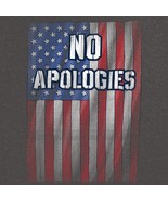 New NEVER APOLOGIZE FOR THE FLAG  T SHIRT  - £16.46 GBP+