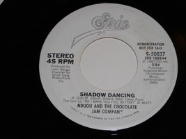 NDUGU And The Chocolate Jam Company Shadow Dancing Promo 45 RPM Vintage 1980 - £11.84 GBP