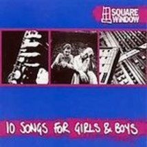 10 Songs For Girls &amp;amp; Boys - Square Window CD 2000 NEW - £4.74 GBP