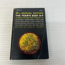 6th Annual Edition The Year&#39;s Best Science Fiction Paperback Book Judith Merril - £14.54 GBP