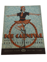 Ice Carnival Souvenir Program Hershey Sports Arena Figure Skating Histor... - $24.99