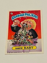 Garbage Pail Kids vtg Sticker Card 1986 Topps Series 4 Barfin Bart 162b Barfing - £15.75 GBP