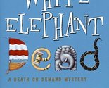 White Elephant Dead (Death on Demand Mysteries, No. 11) [Mass Market Pap... - $2.93