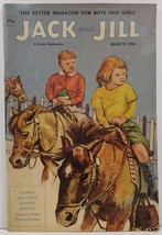 Jack and Jill March 1956 The Better Magazine for Boys and Girls - £3.98 GBP
