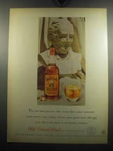 1957 Old Grand-Dad Bourbon Ad - The fact that you serve Old Grand-Dad  - £14.56 GBP