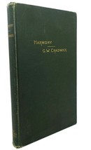 G. W. Chadwick HARMONY :  A Course of Study 1st Edition 1st Printing - £42.41 GBP