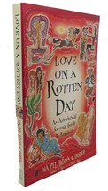 Hazel Dixon-Cooper Love On A Rotten Day An Astrological Survival Guide To Romanc - £35.92 GBP