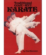 DIGITAL E-BOOK Traditional Okinawan Goju Ryu Karate Katas by Don Warrener - £15.68 GBP