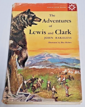 The Adventures of Lewis and Clark, North Star Series by John Edwin Bakel... - £15.94 GBP