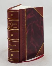 The Advantures of Tom Sawyer 1910 by Twain Mark - £75.43 GBP