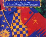 Fun &amp; Fancy Jackets &amp; Vests: Folk Art Using No-Sew Applique by Patrick Lose - $3.41