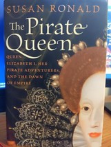 The Pirate Queen : Queen Elizabeth I, Her Pirate Adventurers Hardcover - £3.73 GBP