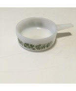 Vintage milk glass ovenware small dish bowl with handle and green herb p... - $19.75