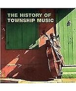Various : The History Of Township Music CD (2001) Pre-Owned - $15.20