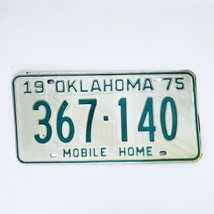 1975 United States Oklahoma Base Mobile Home License Plate 367-140 - £14.78 GBP