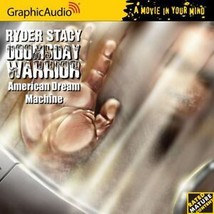 18: Doomsday Warrior American Dream Machine by Ryder Stacy 5-CD Audioboo... - $17.79