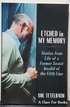 Etched in My Memory by Sol Tetelbaum - Signed 1st Trade Pb. Edn. - £27.37 GBP