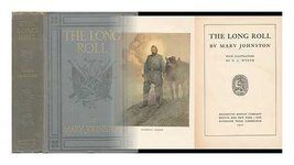 The Long Roll / by Mary Johnston ; with Illustrations by N. C. Wyeth [Ha... - £77.21 GBP