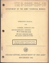 US Army Technical Manual 9-2320-224-10 1964, Command Carrier & Armored Recon - $10.00