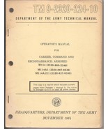 US Army Technical Manual 9-2320-224-10 1964, Command Carrier &amp; Armored R... - £7.83 GBP