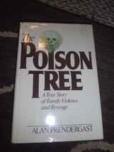 The Poison Tree Alan Prendergast HCDJ BCE Gutter Seam Code True Story Violence - £7.88 GBP