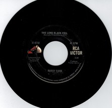 Bobby Bare 45 rpm The Long Black Veil b/w In The Same Old Way - £2.35 GBP