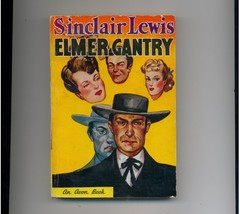 Lewis - ELMER GANTRY - Avon Books #1 - mid &#39;40s - $12.00