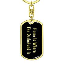 Dachshund&#39;s Home v2 - Luxury Dog Tag Keychain 18K Yellow Gold Finish - £28.10 GBP