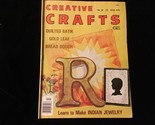 Creative Crafts Magazine April 1976 Quilted Batik, Gold Leaf, Indian Jew... - $10.00