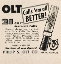 1958 Print Ad Olt Hunting Game &amp; Bird Calls Philip S. Olt Pekin,Illinois - $6.99