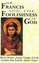 St. Francis and the Foolishness of God - £11.38 GBP