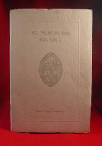 St. Paul&#39;s School For Girls. 1925 ca booklet with photos and graduate ph... - $29.40