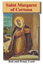 Saint Margaret of Cortona Pamphlet/Minibook, by Bob and Penny Lord - $6.00