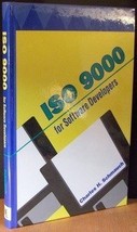 Iso 9000 for Software Developers [Jan 01, 1994] Schmauch, Charles H. - £0.00 GBP