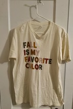 Fall Is My Favorite Color / Women&#39;s Large Tee / Fall Women&#39;s T-Shirt - $15.00