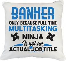 Make Your Mark Design Funny Multitasking Ninja Banker White Pillow Cover for Men - £19.89 GBP+