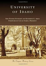 University of Idaho (Campus History) [Paperback] Passehl-Stoddart, Erin;... - £8.50 GBP