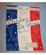 1934 Got the Jitters Sheet Music from Billy Rose&#39;s Casino De Paree Revue - $10.00