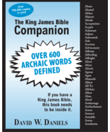KING JAMES  BIBLE COMPANION | DAVID W DANIELS | 24 PAGES | 600 WORDS | 1... - £35.59 GBP