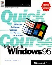 Quick Course in Microsoft Windows 95 - £6.12 GBP