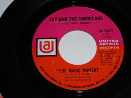 Jay And The Americans This Magic Moment 45 Rpm Record Vintage U.A. Label - £15.17 GBP