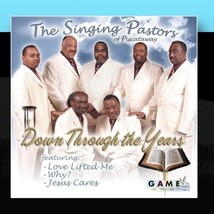 Down Through The Years [Audio CD] The Singing Pastors of Piscataway - $11.25