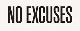 No Excuses Motivational Wall Decal 22.83&quot; x 5.9&quot; NEW! - £6.17 GBP