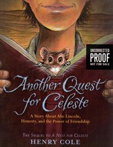 [Uncorrected Proofs] Another Quest for Celeste by Henry Cole  - £4.47 GBP